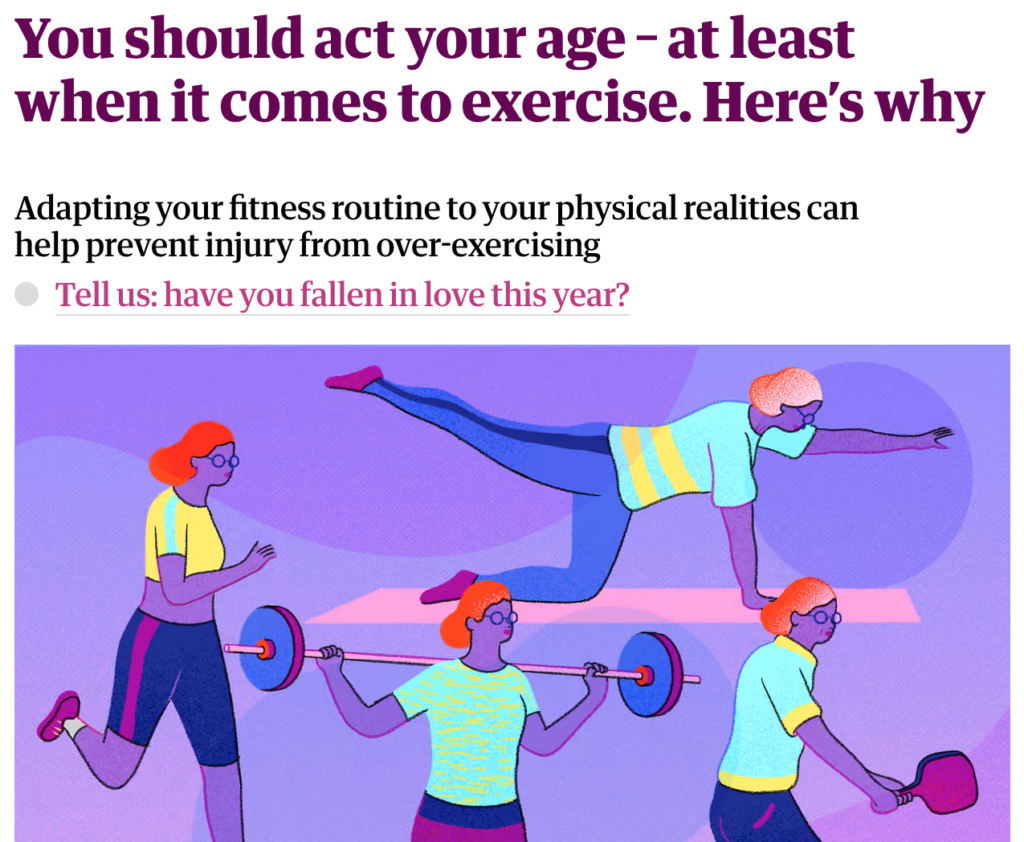 Screen shot of The Guardian article You should act your age - at least when it comes to exercise.